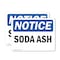Signmission Soda Ash, 10 in W x Rectangle, Vinyl Decal OS-2PACK-NS-D-710-L-18355 - alternate 1
